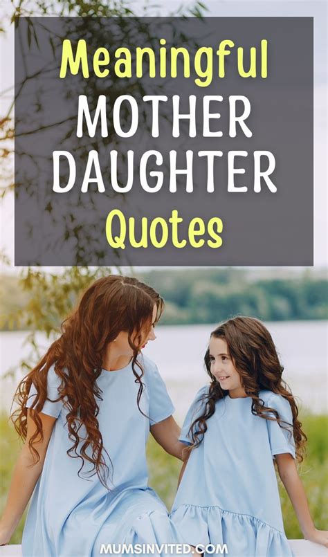 mother daughter quotes|76 Unforgettable Mother